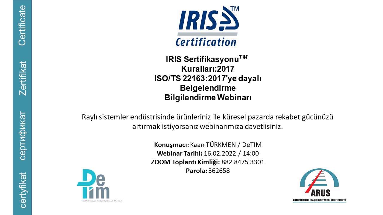 ISO/TS 22163 IRIS Sertifikasyonu Bilgilendirme Webinarı