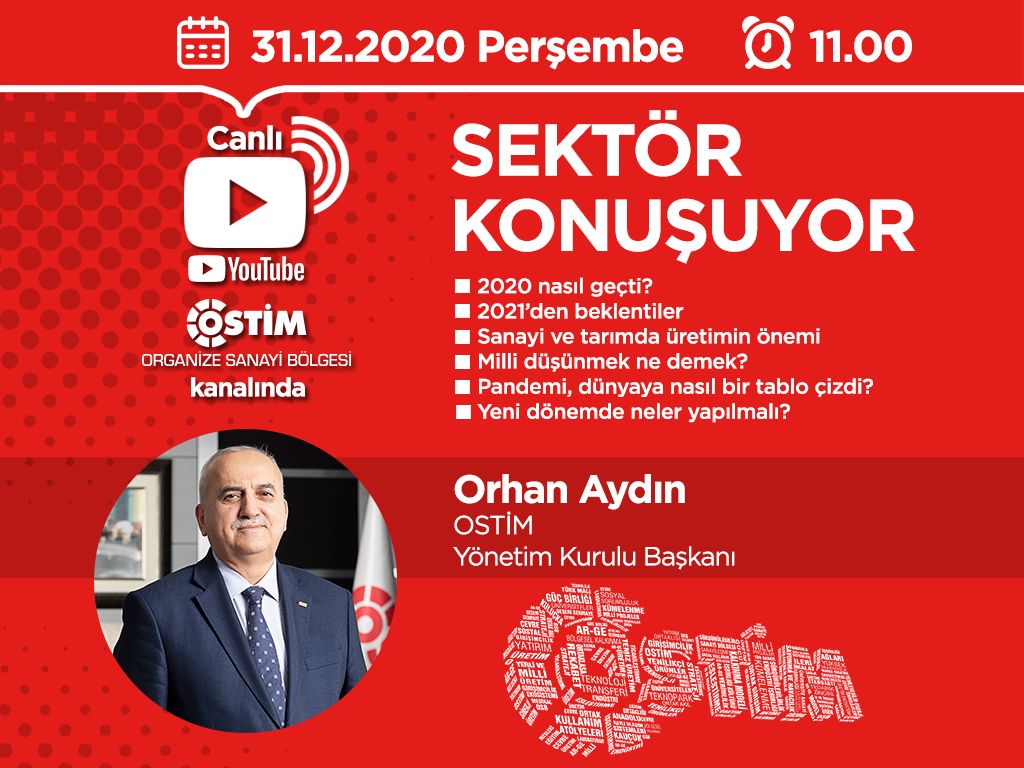 Sektör Konuşuyor | OSTİM Yönetim Kurulu Başkanı Orhan Aydın