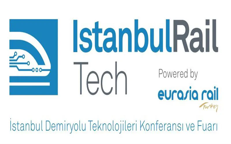 İstanbul Demiryolu Teknolojileri Konferansı ve Fuarı