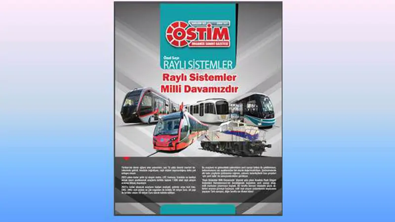OSTİM Gazetesi Raylı Sistemler Özel Sayısı