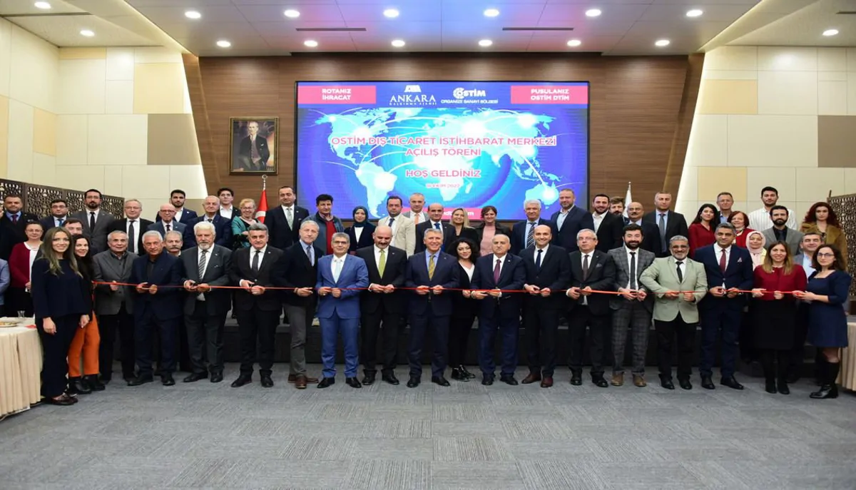 OSTİM DTİM AÇILIŞI GERÇEKLEŞTİRİLDİ